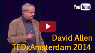 David Allen Getting Things Done GTD Timemanagement Video TEDx Amsterdam 2014