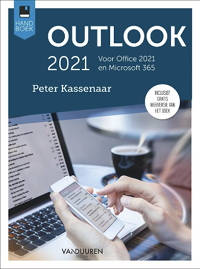 Handboek MS Outlook 2021 en Microsoft 365 Peter Kassenaar