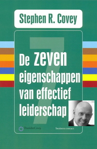 7 eigenschappen effectief leiderschap stephen covey managementboek